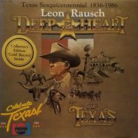 Leon Rausch - Deep In The Heart Of Texas [1986]